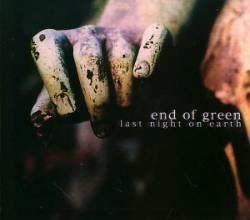 End Of Green : Last Night on Earth